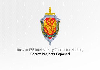 سرقت اطلاعات پروژه‌های سرویس امنیت فدرال روسیه