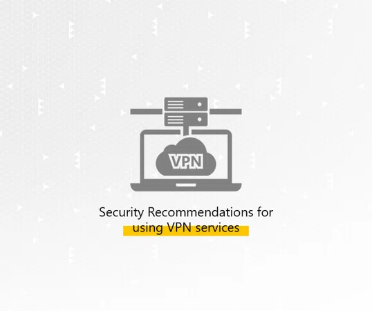 نکات مرتبط با امنیت VPN