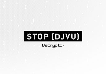 رمزگشایی رایگان باج‌افزار STOP Djvu